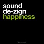 Sound De-Zign - Happiness (Radio Edit)