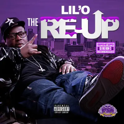 The Purple Re-Up (Chopped Not Slopped) [Chopped Not Slopped] - Lil' O