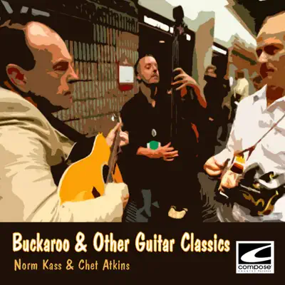 Buckaroo & Other Guitar Classics - Chet Atkins