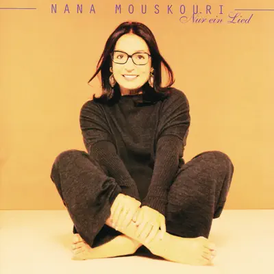Nur ein Lied - Nana Mouskouri