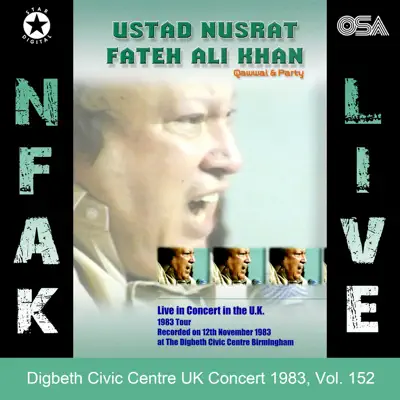 Digbeth Civic Centre UK Concert 1983, Vol. 152 - Nusrat Fateh Ali Khan