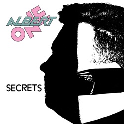 Albert One - Secrets