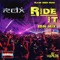 Ride It - RDX lyrics