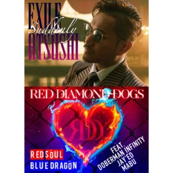 RED DIAMOND DOGS - crazy in love