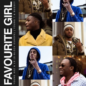 Favourite Girl (feat. Young Adz & Dirtbike LB) - Single