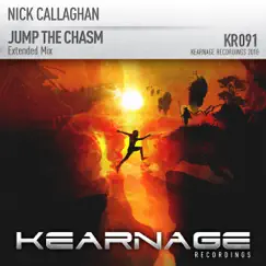 Jump the Chasm (Extended Mix) - Single by Nick Callaghan album reviews, ratings, credits