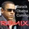 Barack Obama Cursing Remix - Toby Turner & Tobuscus lyrics