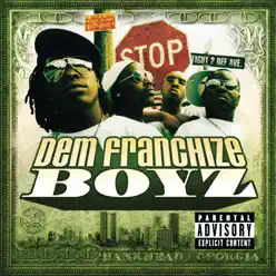 Dem Franchize Boyz - Dem Franchize Boyz