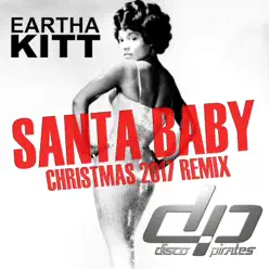 Santa Baby (Christmas 2017 Remix) - Single - Eartha Kitt