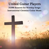 10,000 Reasons for Worship Songs: Instrumental Christian Guitar Music artwork