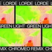 Green Light by Lorde