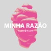 Minha Razão - Single