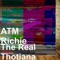 The Real Thotiana (feat. Bonkerz) - ATM Richie lyrics