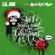 All I Really Want For Christmas (feat. Kool-Aid Man) - Lil Jon