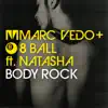 Stream & download Body Rock (feat. Natasha) - EP