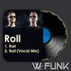 Stream & download Roll - Single