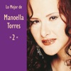 Lo Mejor de Manoella Torres, Vol. 2