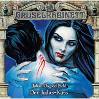 Gruselkabinett - Folge 141: Der Judas-Kuss artwork