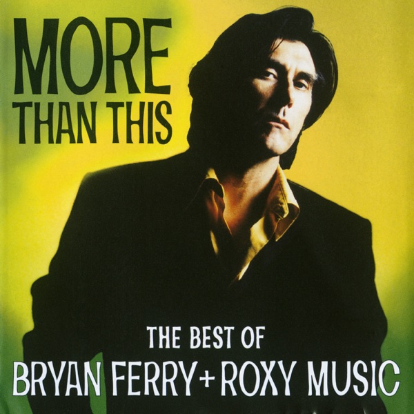 More Than This by Roxy Music on Coast Gold