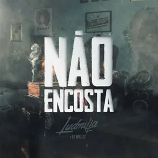 ladda ner album Ludmilla & DJ Will 22 - Não Encosta
