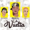 La Vuelta (feat. El Fecho & Niño Freestyle) - Single