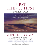 Stephen R. Covey - First Things First Every Day (Abridged) artwork