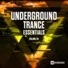 Underground Trance Essentials, Vol. 05