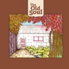 The Old Soul, 2007