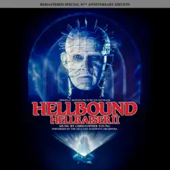 Hellbound: Hellraiser II (Remastered Special 30th Anniversary Edition) (Original Motion Picture Soundtrack) by Christopher Young album reviews, ratings, credits