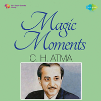 C. H. Atma - Magic Moments artwork