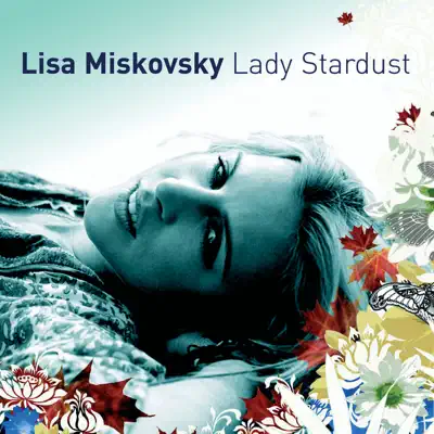 Lady Stardust - EP - Lisa Miskovsky