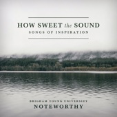 How Sweet the Sound: Songs of Inspiration artwork