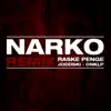 Narko (Remix) - Single album lyrics, reviews, download