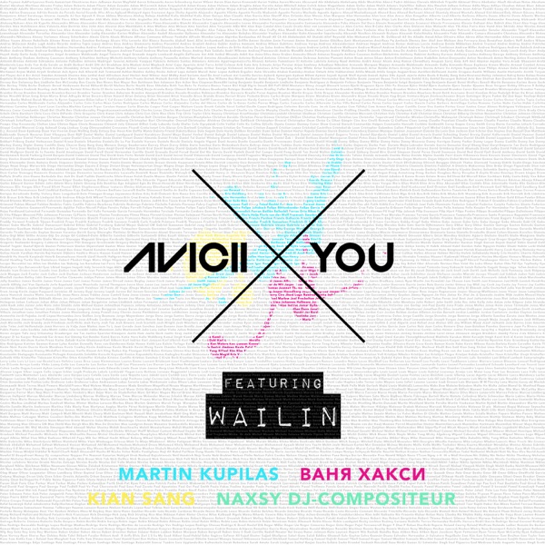 X You (Vocal Radio Edit) [feat. Wailin'] - Single - Avicii