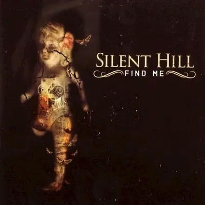 Find Me - Silent Hill