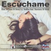 Escúchame (feat. Damiano Di Gioia) [Euro Dance #Fabrik] - Single