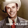 Best Of - Hank Williams