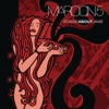 Maroon 5 - She Will Be Loved