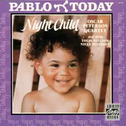 Night Child - Oscar Peterson Quartet Night Child - Oscar Peterson Quartet