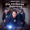 Die Verdomde Buurman (feat. Derka) - Single album lyrics, reviews, download