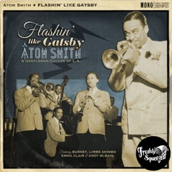 Atom Smith - Flashin' Like I'm Gatsby (feat. Burkey)