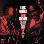Gene Ammons & Sonny Stitt - There Is No Greater Love