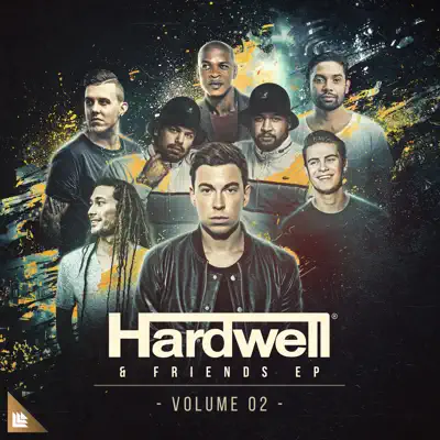 Hardwell & Friends, Vol. 02 (Extended Mixes) - EP - Hardwell