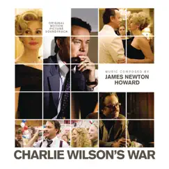 Charlie Wilson's War (Original Motion Picture Soundtrack) by James Newton Howard album reviews, ratings, credits