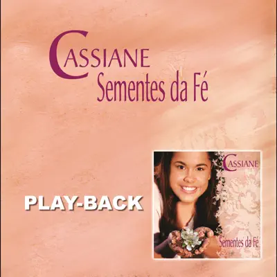 Sementes da Fé (Playback) - Cassiane