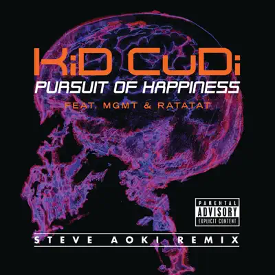 Pursuit of Happiness (feat. MGMT & Ratatat) [Extended Steve Aoki Remix] - Single - Kid Cudi