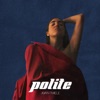 Polite - Single