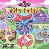 Full Hearts (DJ Mix) artwork