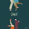 Stream & download Swing It (feat. Uni V Sol) - Single