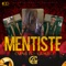 Mentiste - Cuarto Grado lyrics